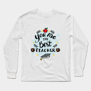 Best Teacher Gift #2 Long Sleeve T-Shirt